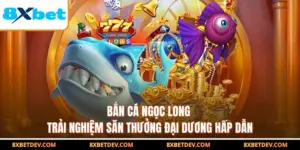Bắn Cá Ngọc Long - Trải Nghiệm Săn Thưởng Đại Dương Hấp Dẫn